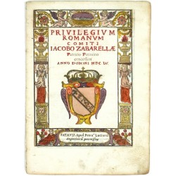 Giacomo Zabarella - Privilegium Romanum Comiti Iacobi Zabarellae ... 1655