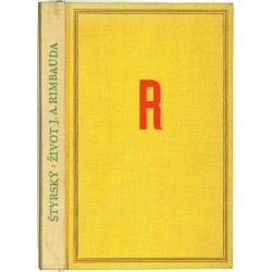 Štýrský - Život J. A. Rimbauda, Družstevní práce, 1930