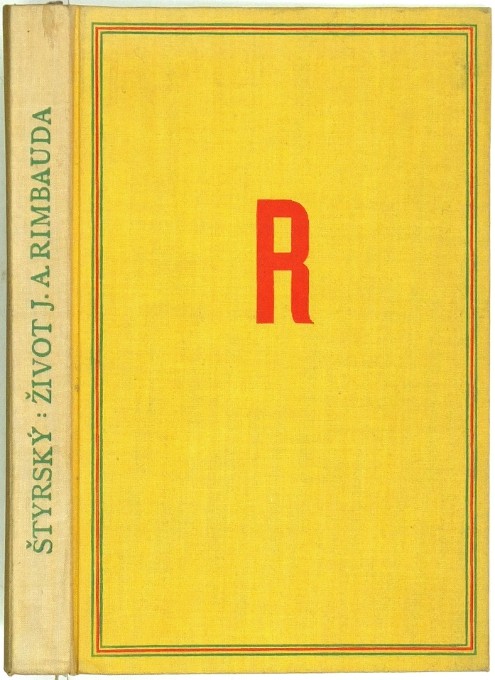 Štýrský - Život J. A. Rimbauda, Družstevní práce, 1930