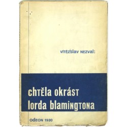 Nezval, Teige - Chtěla okrást lorda Blemingtona, Fromek, Odeon, 1930, autorova dedikace perem