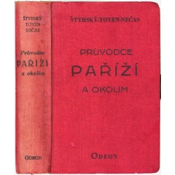 Štýrský, Toyen, Nečas - Průvodce Paříží a okolím, Fromek, Odeon, 1927