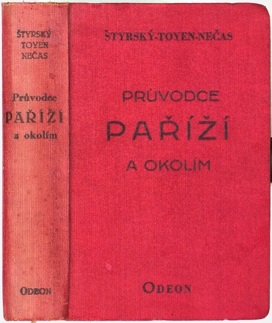 Štýrský, Toyen, Nečas - Průvodce Paříží a okolím, Fromek, Odeon, 1927