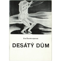 Eva Švankmajerová - Desátý dům, katalog zakázané výstavy, Le La, 1982