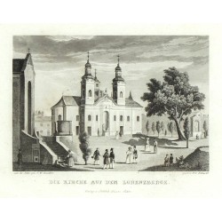 Praha, Petřín, Kostel sv. Vavřince - Die Kirche aus dem Lorenzberge, ocelorytina, Haase, 1830