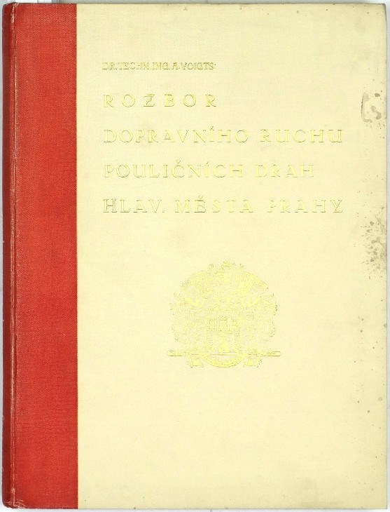 Rozbor dopravního ruchu pouličních drah hlav. města Prahy, Voigts, 1929