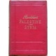 Palestine and Syria. With Routes through Mesopotamia and Babylonia and the Island of Cyprus.