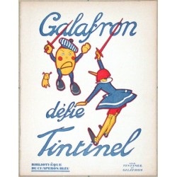 Galafron défie Tintinel