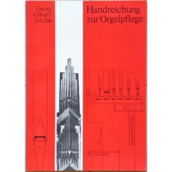 Handreichung zur Orgelpflege