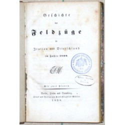 Geschichte der Feldzüge in Italien und Deutschland im Jahre 1800.