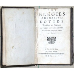 Les Elegies Amoureuses d'Ovide. Les Epitres Amoureuses d'Ovide.