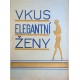 Vkus elegantní ženy - Varia for sale