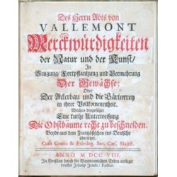 Des Herrn Abst von Vallemont Merckwürdigkeiten der Natur und der Kunst