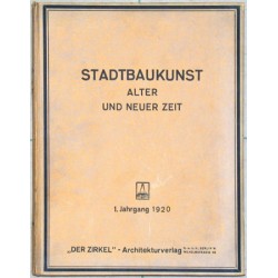 Stadtbaukunst alter und neuer Zeit