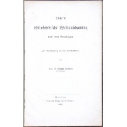 Lotze's philosophische Weltanschauung nach ihren Grundzügen