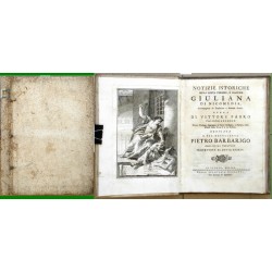 Notizie istoriche della santa vergine, e martire Giuliana di Nicomedia, Accompagnate da Erudizioni e Canzoni diuerse.