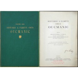 Historie a paměti obce Oucmanic