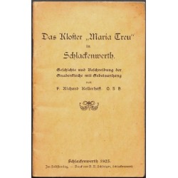 Das Kloster 'Maria Treu' in Schlackenwerth