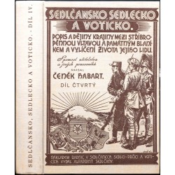 Sedlčansko, Sedlecko a Voticko. Díl IV.