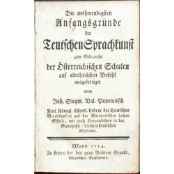 Die nothwendigsten Anfangsgründe der Teutschen Sprachkunst