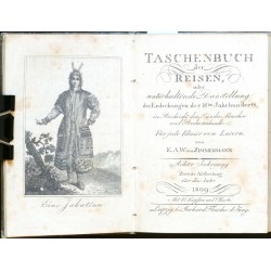 Taschenbuch der Reisen, oder unterhaltende Darstellung der EntdeckungenJahrgang 8., 2. Abteilung