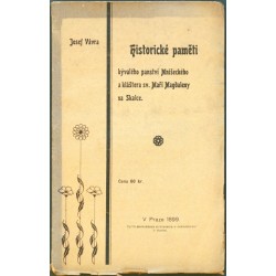 Historické paměti bývalého panství mníšeckého a kláštera sv. Máří Magdaleny na Skalce