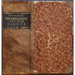 Universae Phraseologiae Latinae Corpus