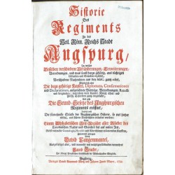 Historie des Regiments in ... Augspurg